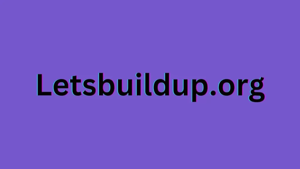 letsbuildup.org