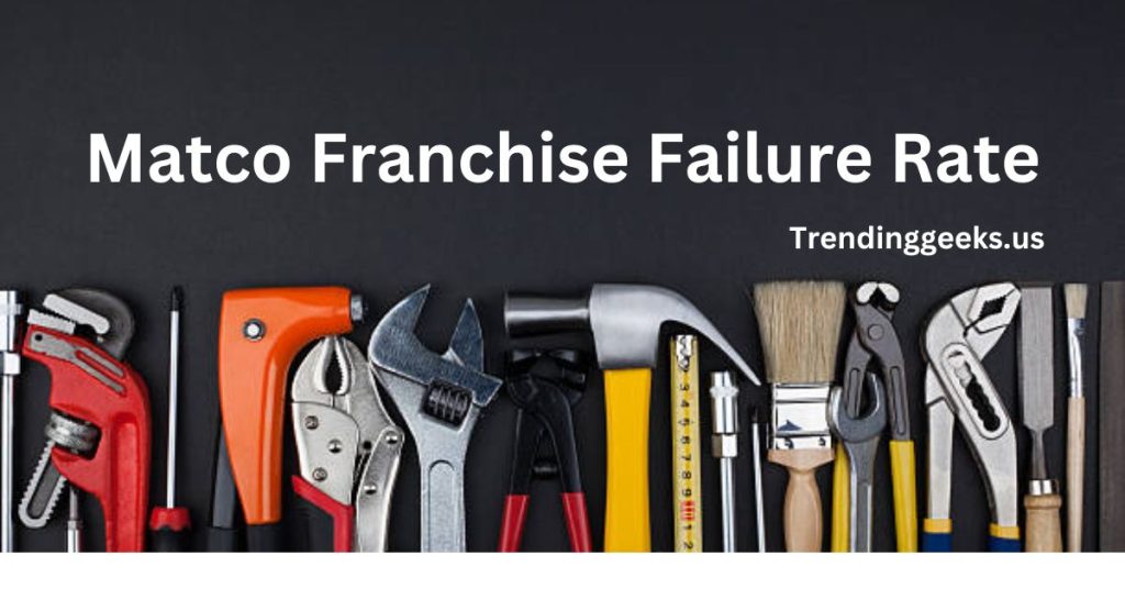 matco franchise failure rate