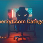 Gamerxyt.com Categories