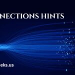 connections hints